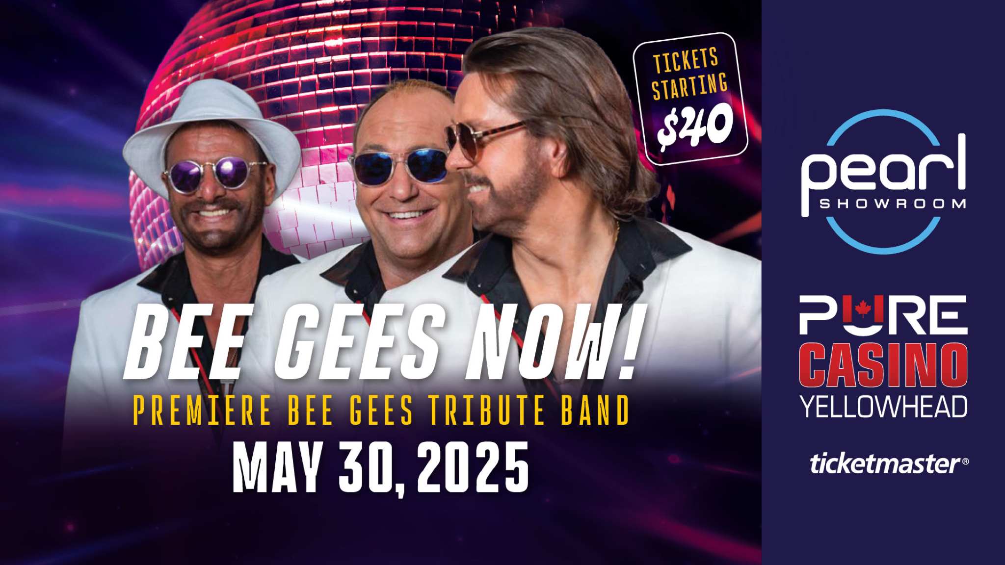 Bee Gees NOW! Premiere Bee Gees Tribute Band at The Pearl Showroom, Pure Casino Yellowhead – Edmonton, AB