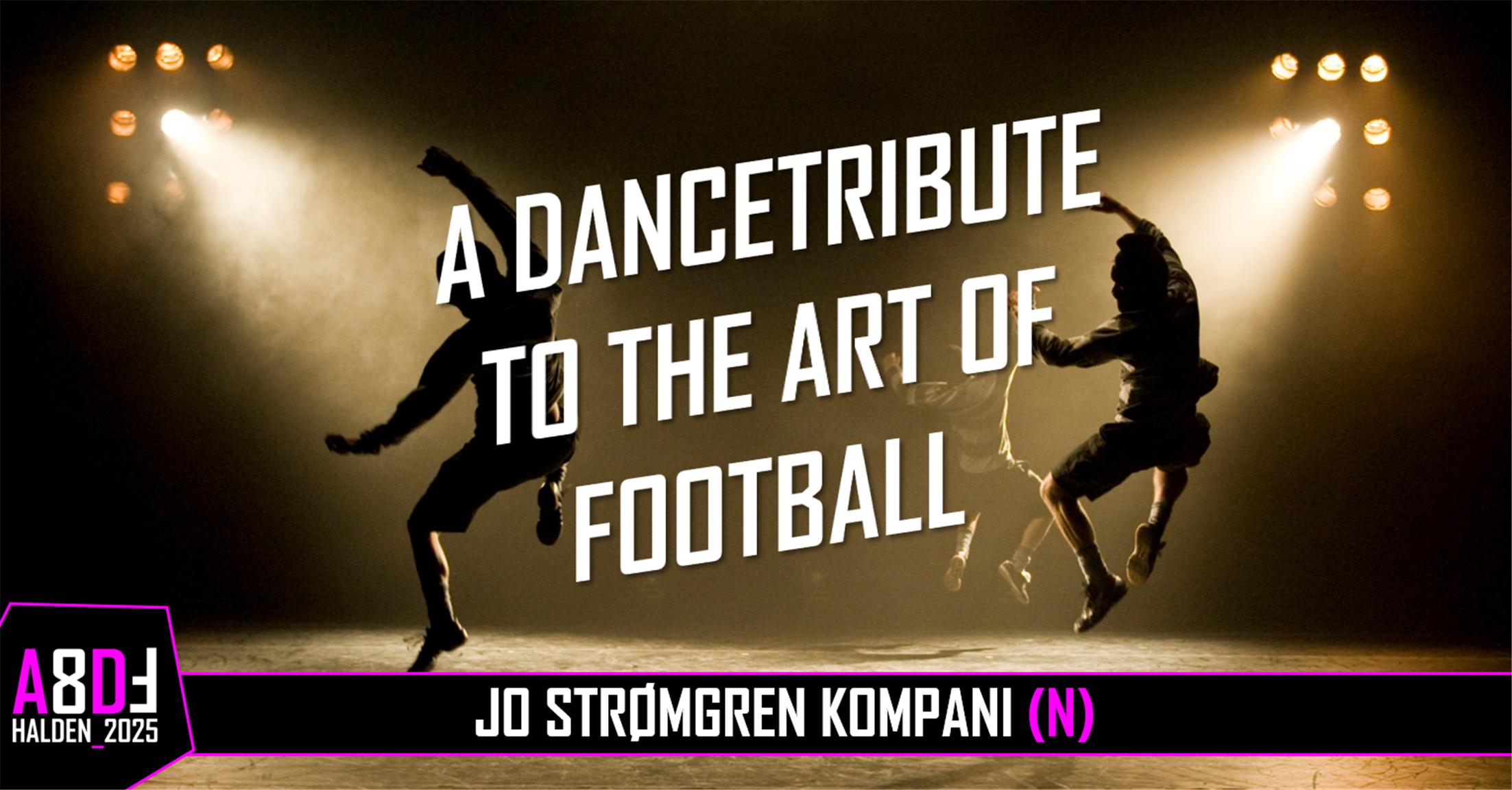 A DANCE TRIBUTE TO THE ART OF FOOTBALL