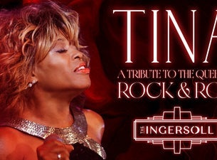 TINA: A Tribute to the Queen of Rock & Roll