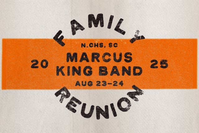 Ticket Reselling Marcus King Band Family Reunion MOVED FROM FIREFLY TO NCC - Sat Tix
