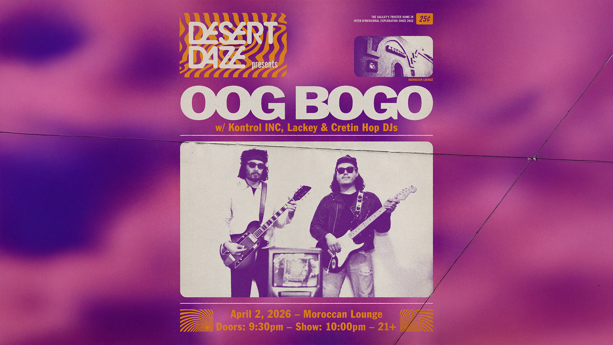 Desert Daze Presents: Oog Bogo w/ Kontrol Inc, Lacky & Cretin Hop DJs