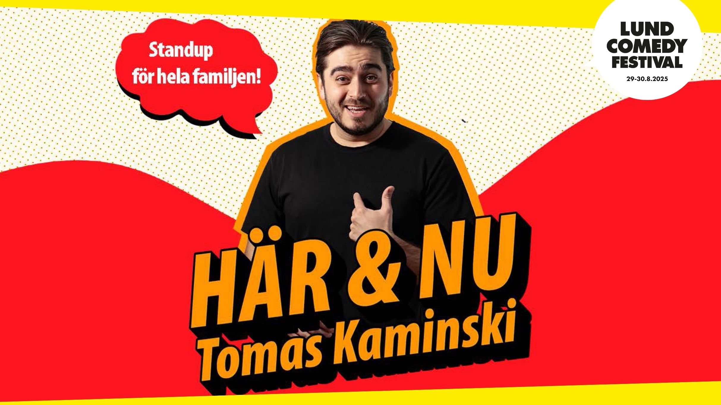 Här & Nu - En standup-show för hela familjen