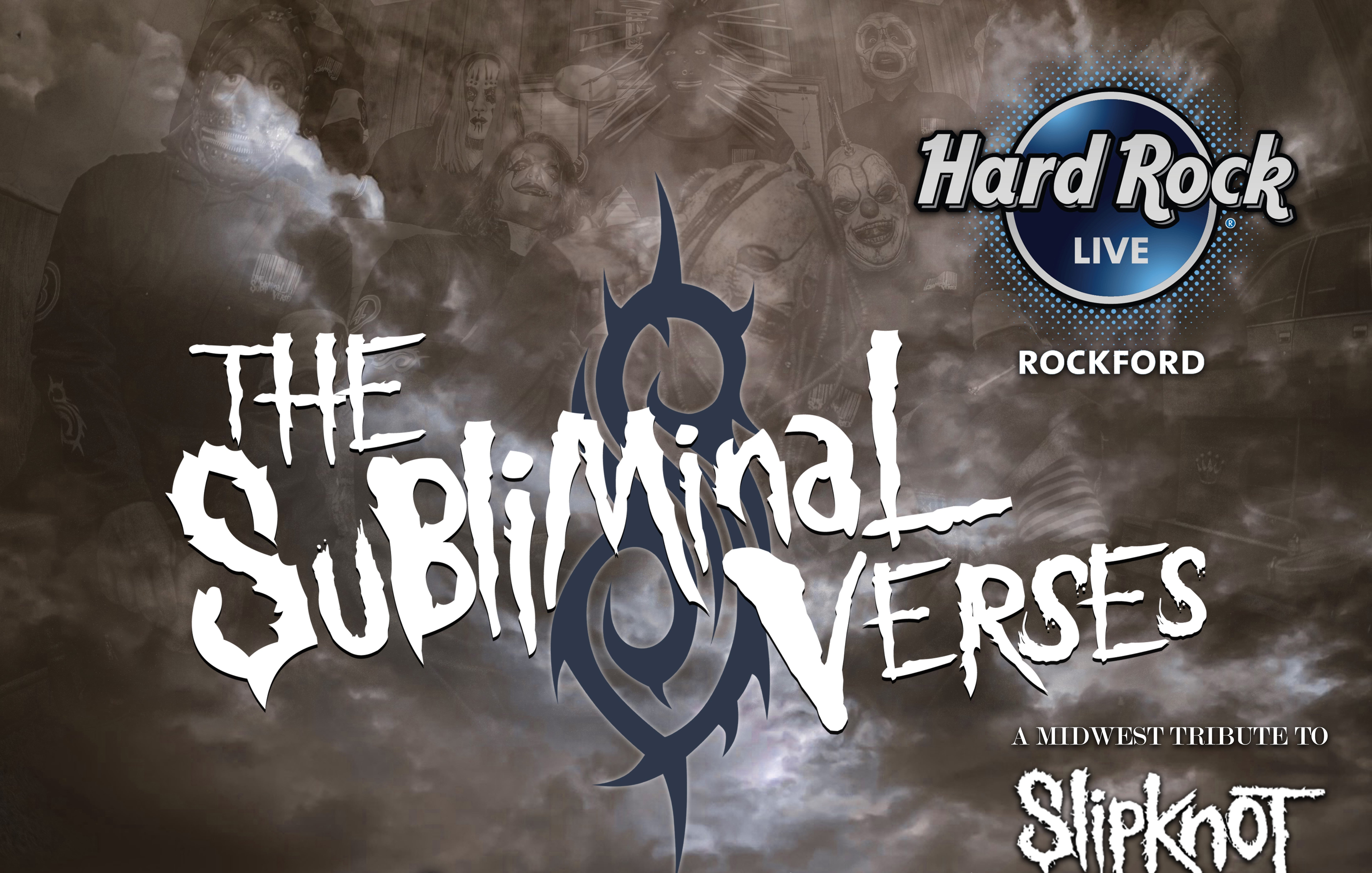 The Subliminal Verses - A Midwest Tribute To Slipknot 