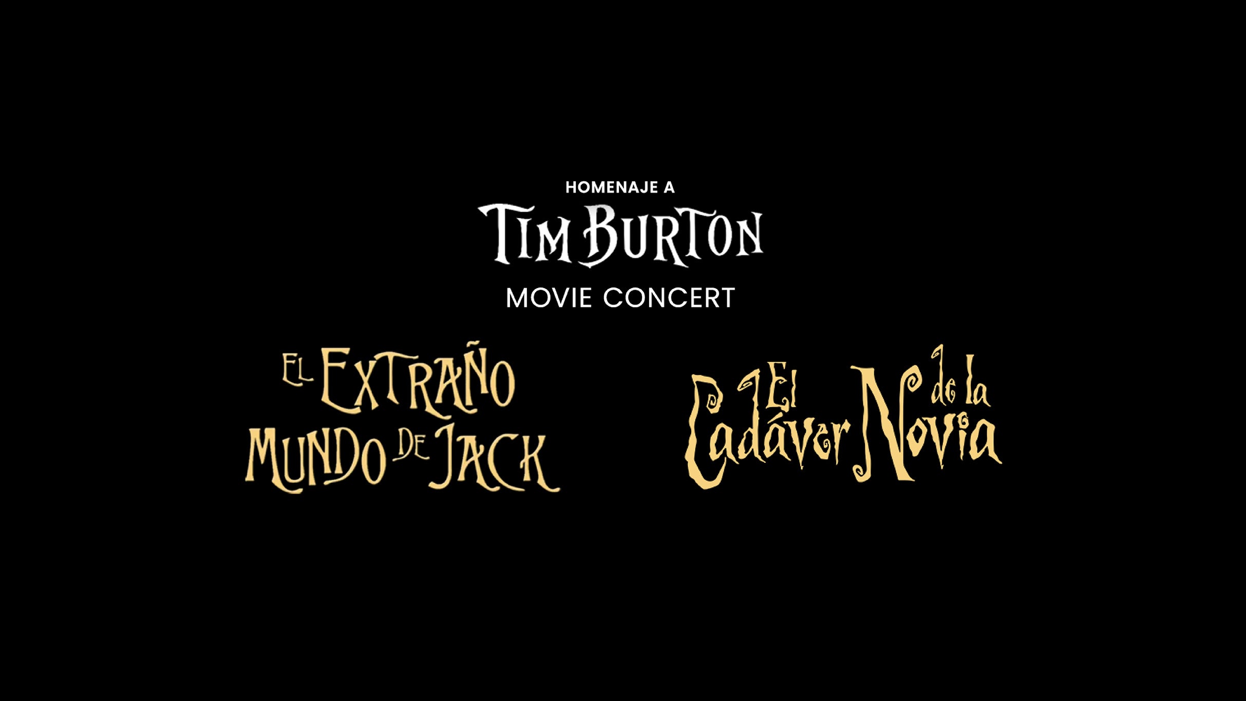 El Extraño Mundo de Jack & El Cadaver de la Novia Movie Concert