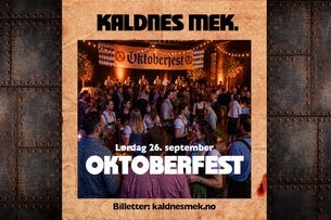 Oktoberfest - Kaldnes Mek