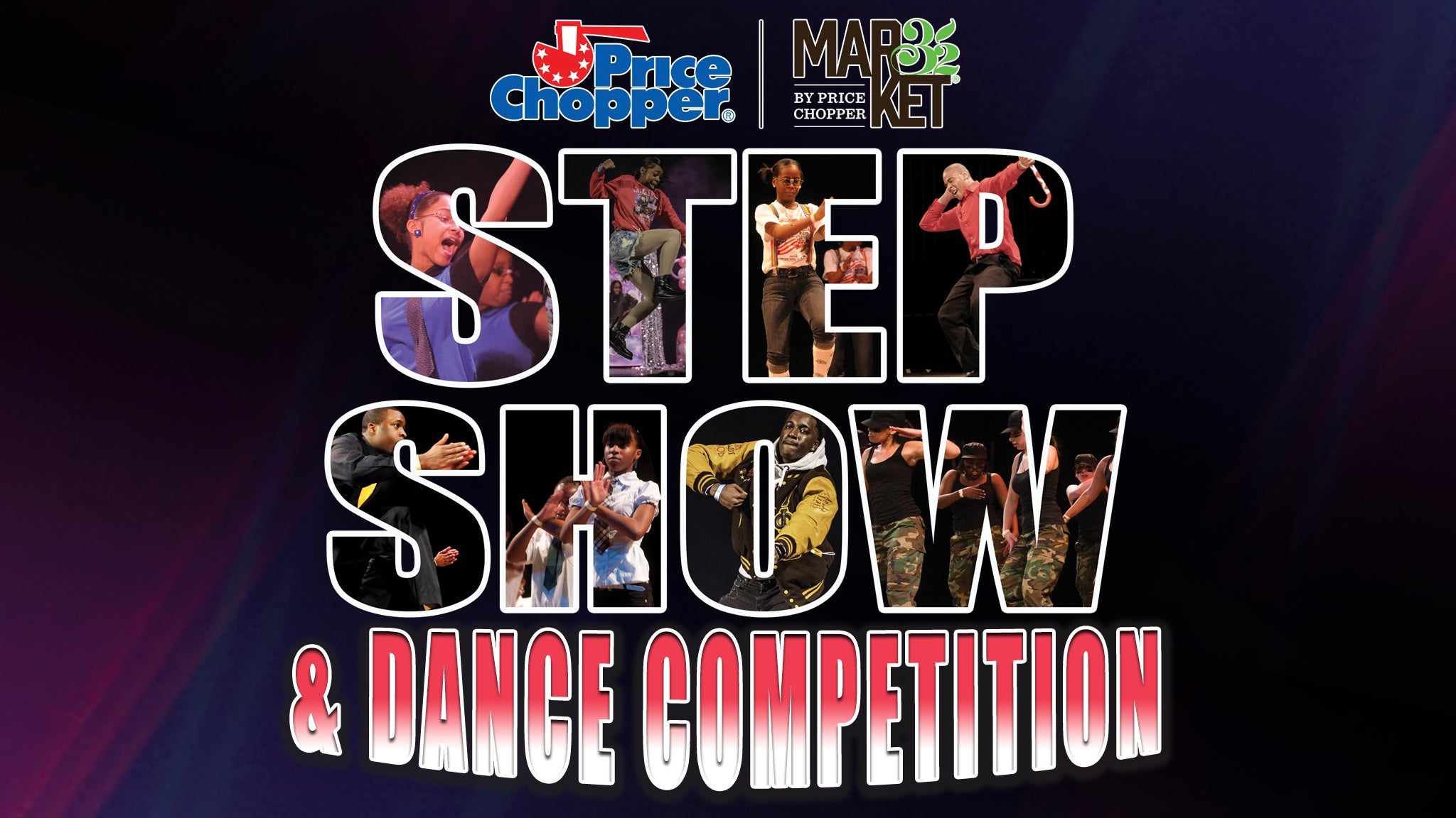 Price Chopper/Market 32 Step Show and Dance Competition