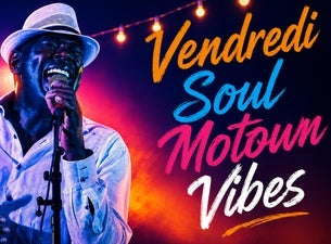 Les Vendredis Soul Motown Vibes - Leslie 'Snooky' Alston