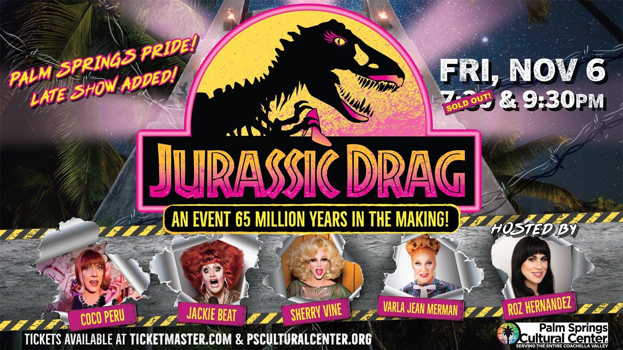 JURASSIC DRAG: Coco Peru, Jackie Beat, Sherry Vine, Varla Jean Merman