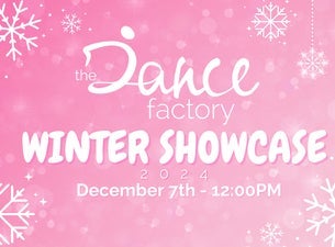 The Dance Factory Winter Showcase