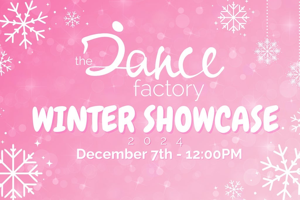 The Dance Factory Winter Showcase