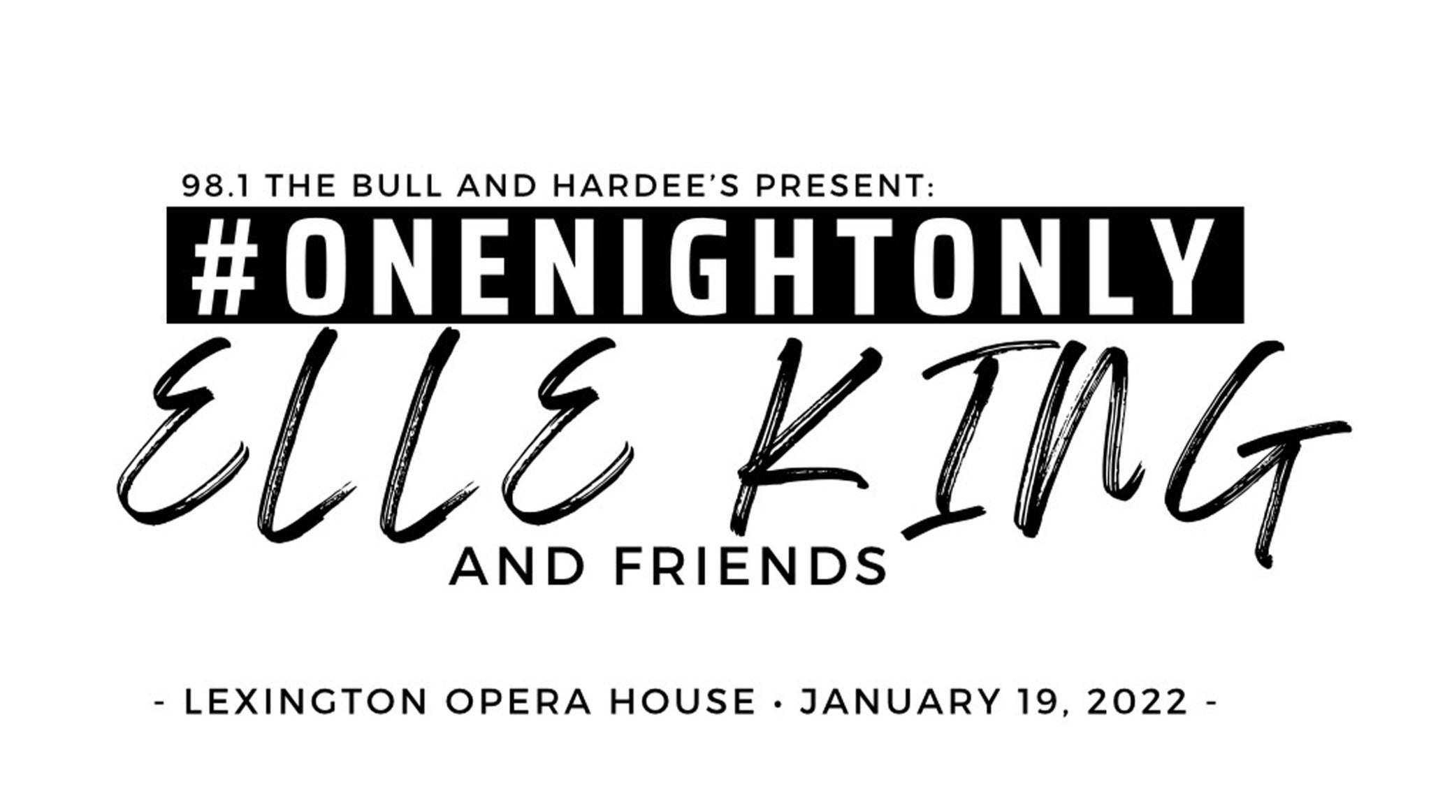 #Onenightonly: Elle King & Friends presale code for early tickets in Lexington