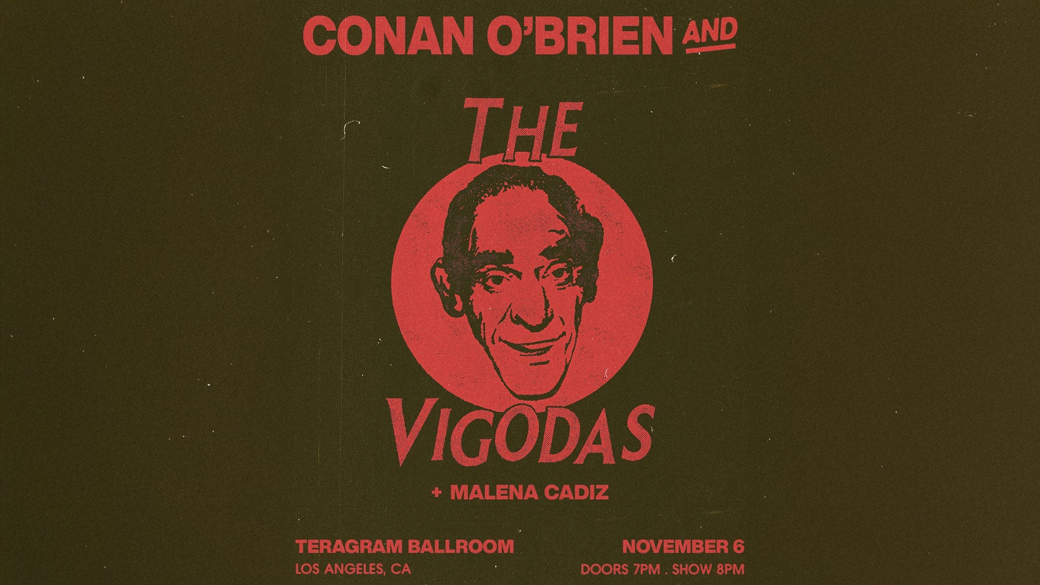Conan O'Brien and The Vigodas