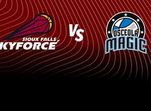 Sioux Falls Skyforce vs. Osceola Magic