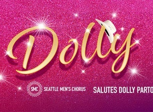 Seattle Men's Chorus Salutes Dolly