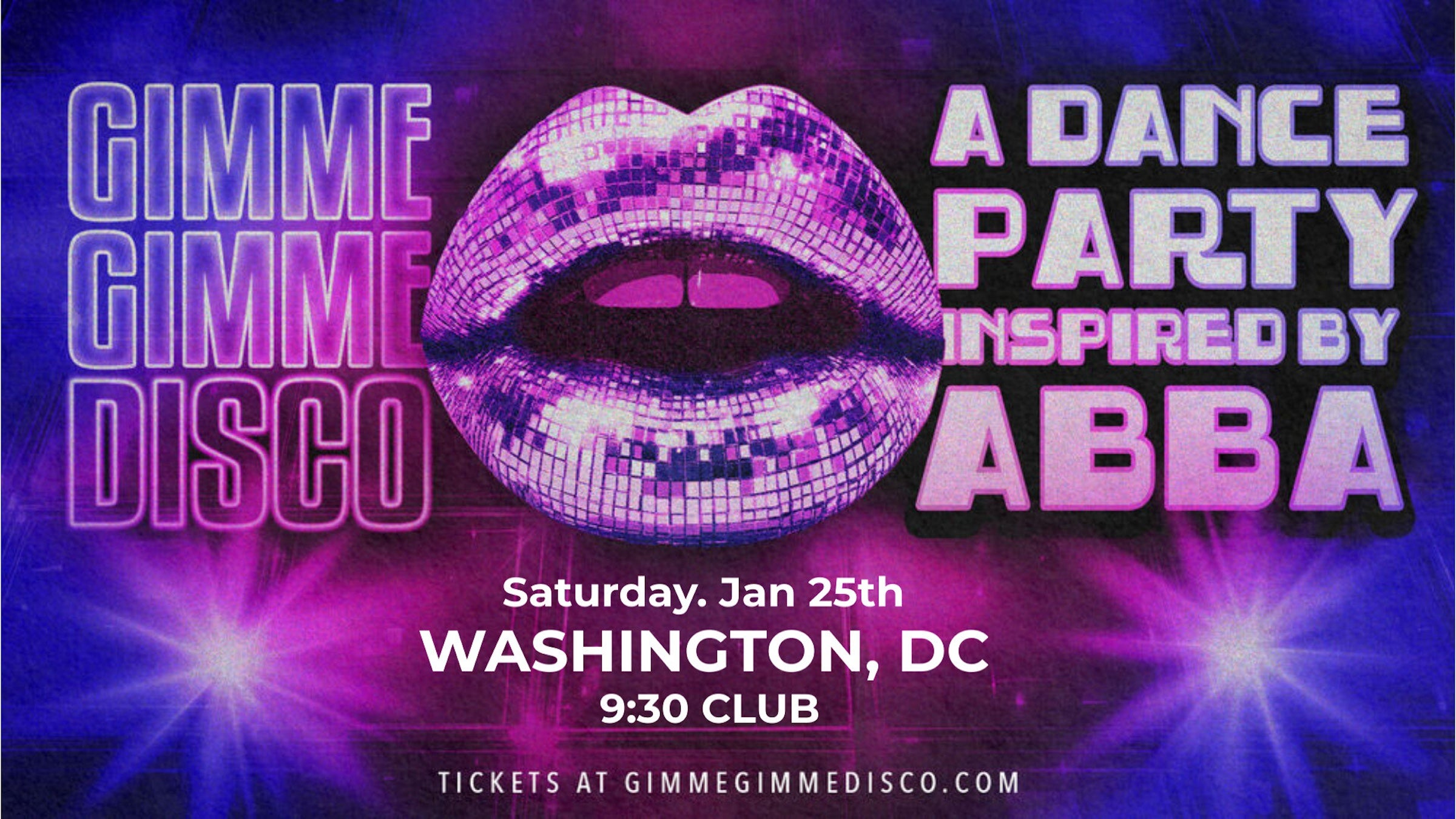 Gimme Gimme Disco: A Dance Party Inspired by ABBA at 9:30 CLUB – Washington, DC