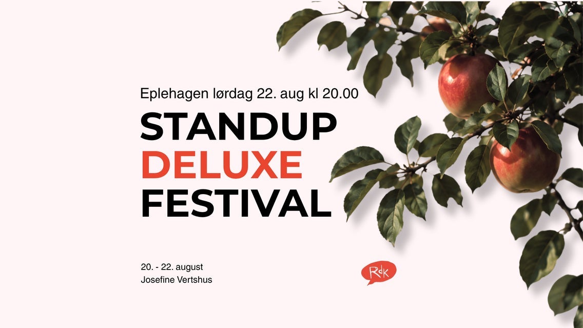 Standup Deluxefestival Eplehagen