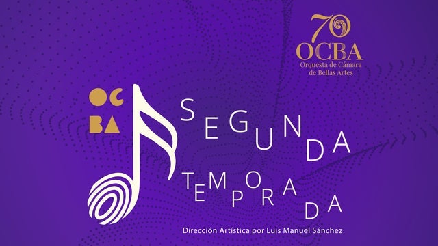 Orquesta Cámara Bellas Artes Gala 70 Aniversario, 8+. Ingreso 16:30 h.