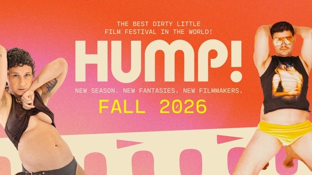 2026 HUMP! Film Festival: Fall Season — Crest Theater