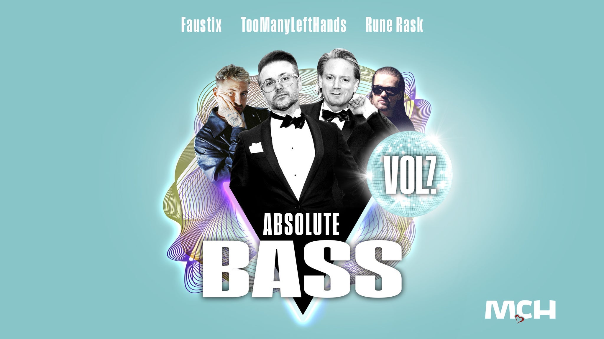 Absolute Bass vol. 7 med Faustix, Rune Rask og TooManyLeftHands