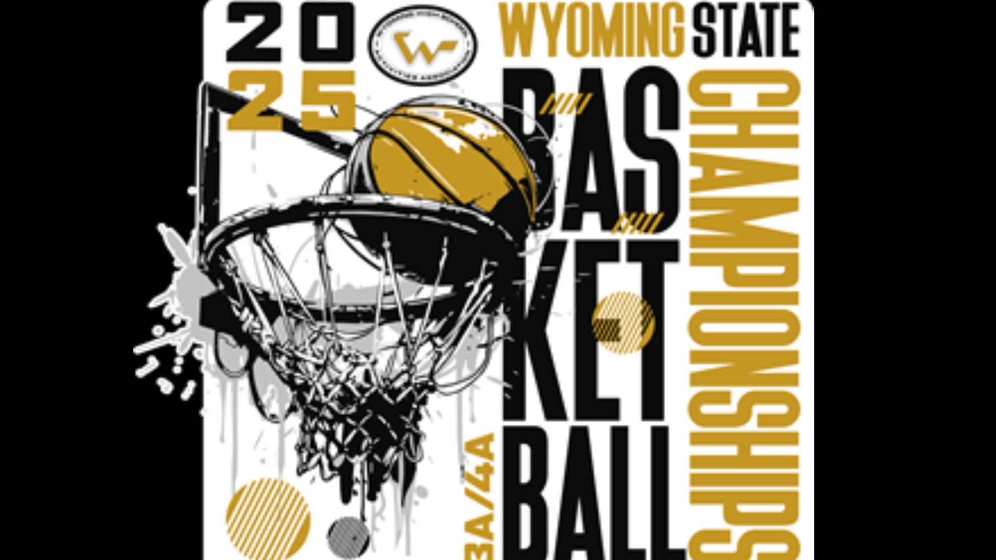 WHSAA 3A/4A State Basketball All Session Pass at Ford Wyoming Center – Casper, WY