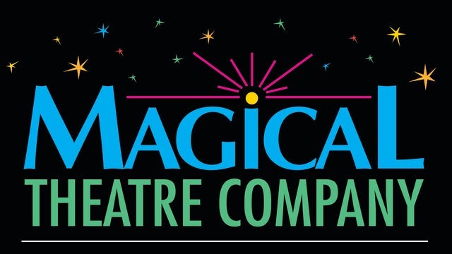 Magical Theater Company: Mother Goose