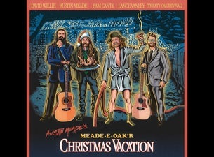 image of SOLD OUT: Austin Meade's MEAD-E-OAK'R Christmas Vacation