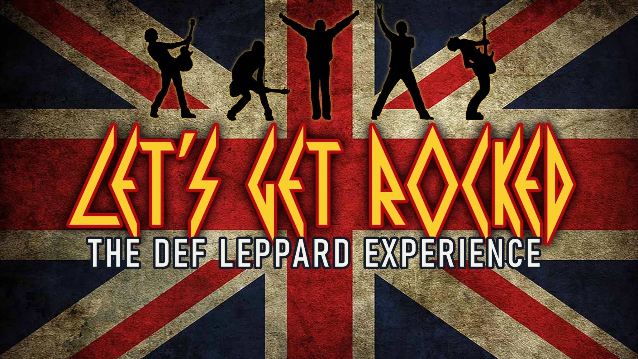 Let's Get Rocked: The Def Leppard Experience vs. Poisonous Crue concert image