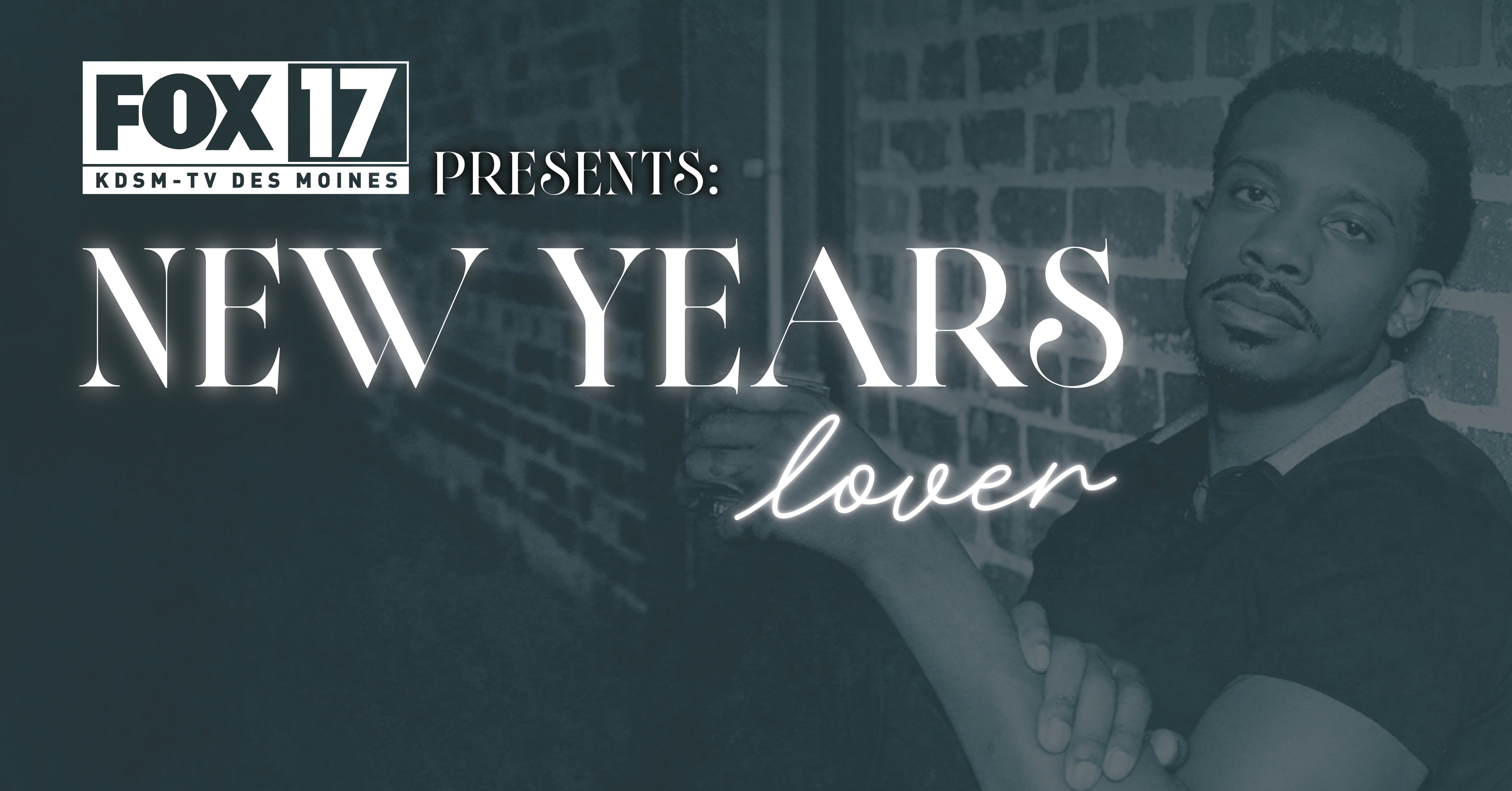 Fox 17 Presents New Year's Lover w. Napoleon Douglas