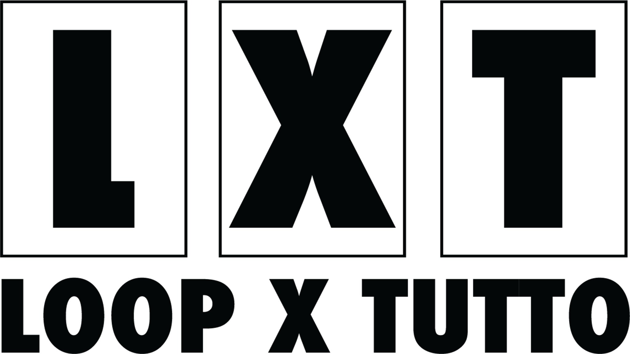 LXT LOOP X TUTTO
