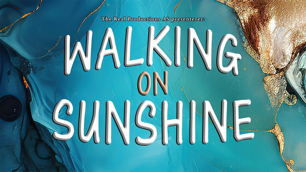 Walking on Sunshine
