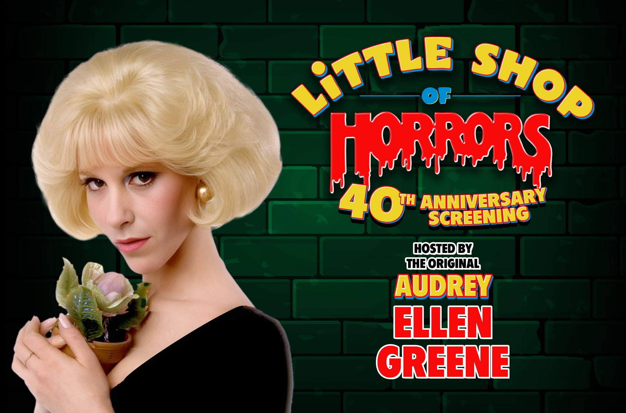 LITTLE SHOP OF HORRORS: 40th ANNIVERSARY SCREENING With Ellen Greene