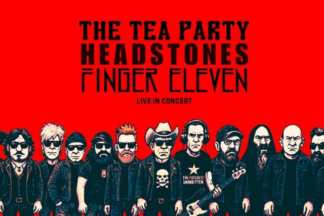 The Tea Party, Headstones & Finger Eleven presales in Ottawa