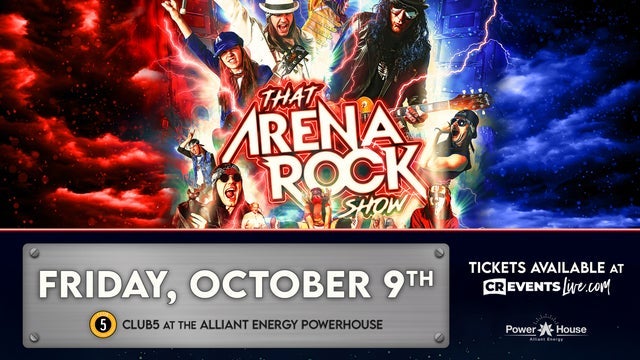 That Arena Rock Show concert