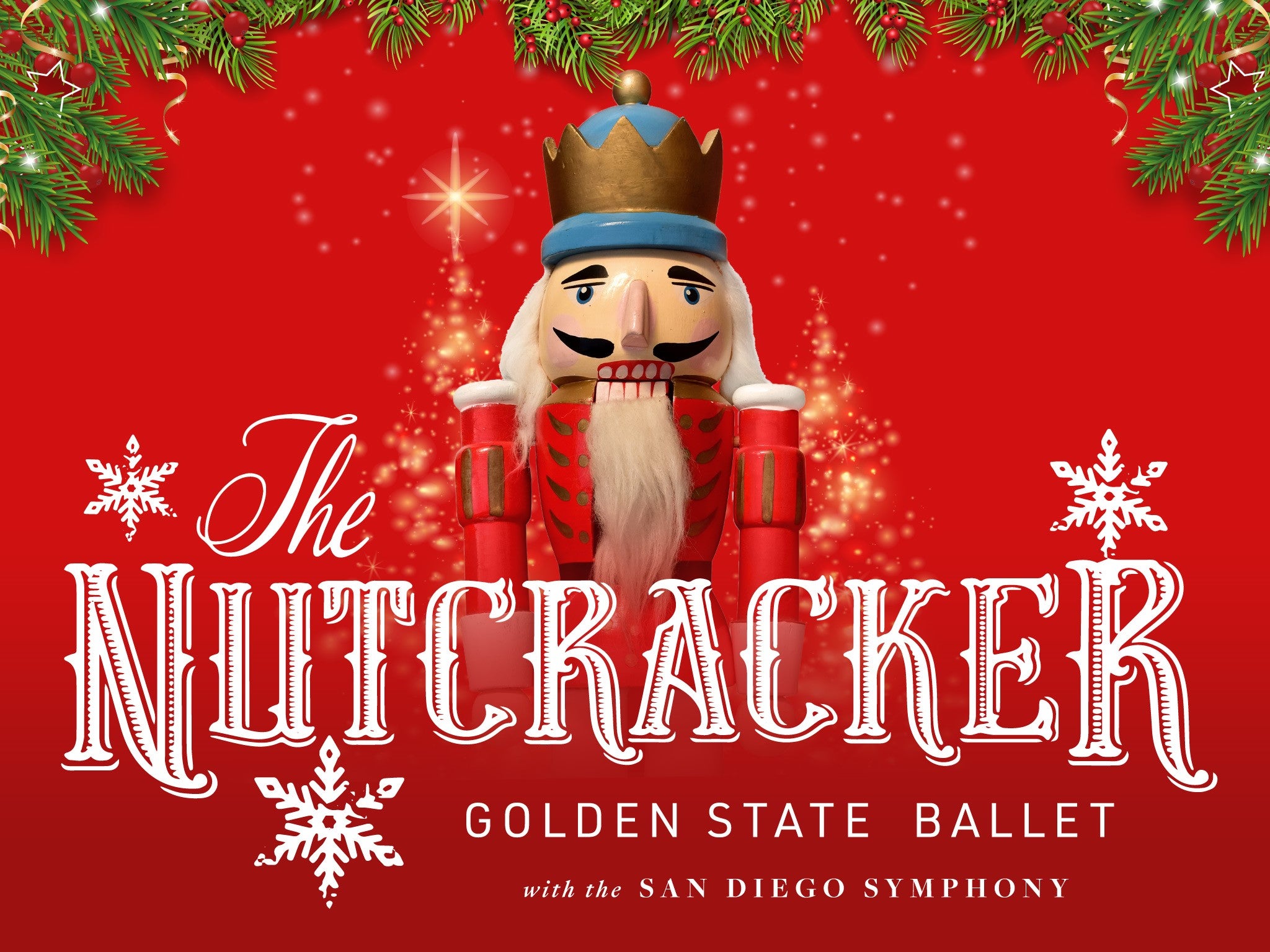 Golden State Ballet Presents The Nutcracker at San Diego Civic Theatre – San Diego, CA