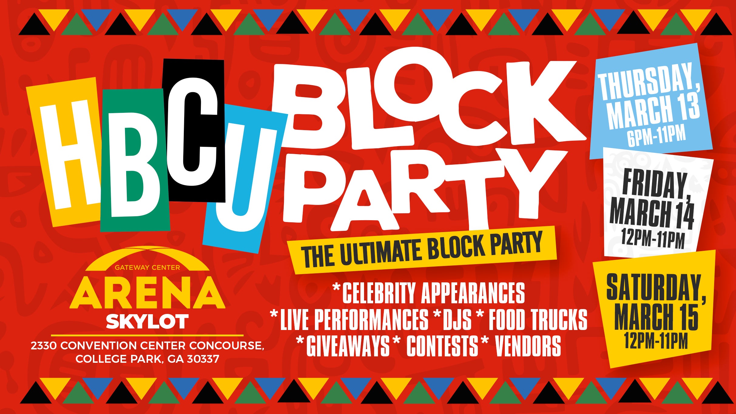 HBCU Block Party at Gateway Center Arena – College Park, GA