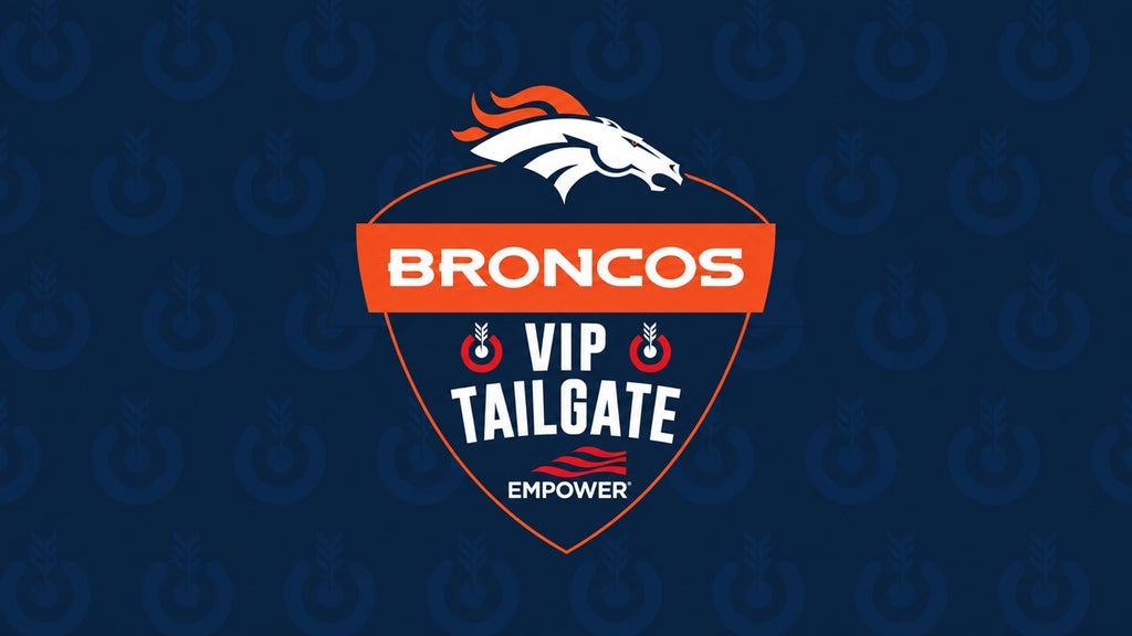 VIP Tailgate: Broncos v Dolphins