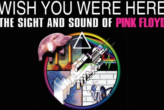 Wish You Were Here - The Sight and Sound of Pink Floyd							 Akron  presale password