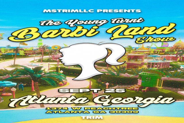 The Young Turnt Barbi Land Show w/ TRIM