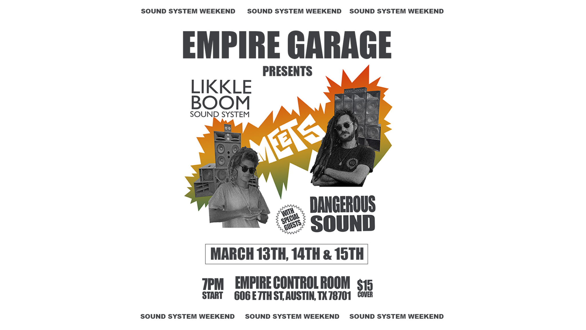 Sound System Saturday at Empire Control Room