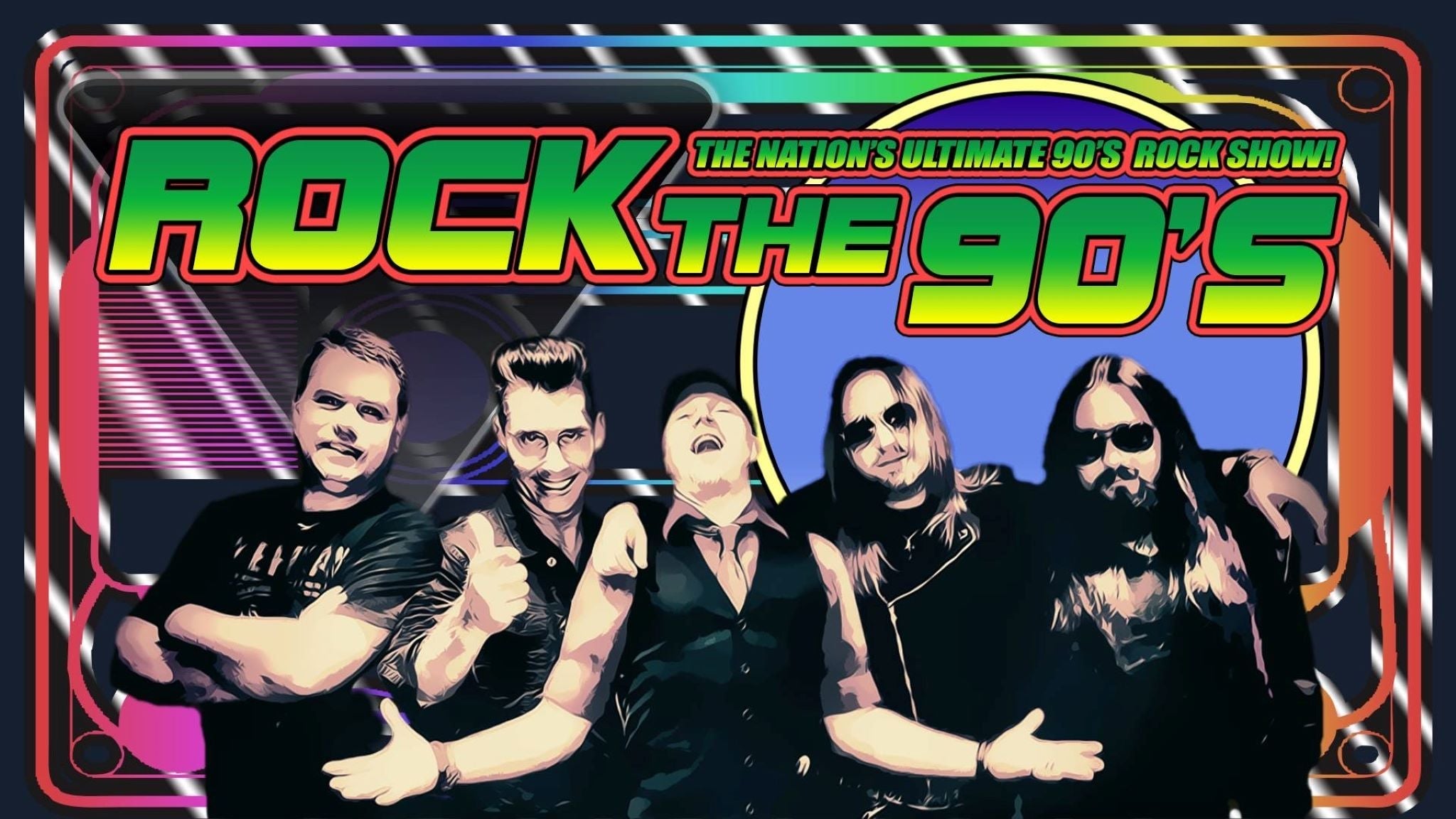 Rock the 90s! – The Nations Ultimate 90s Rock Show!