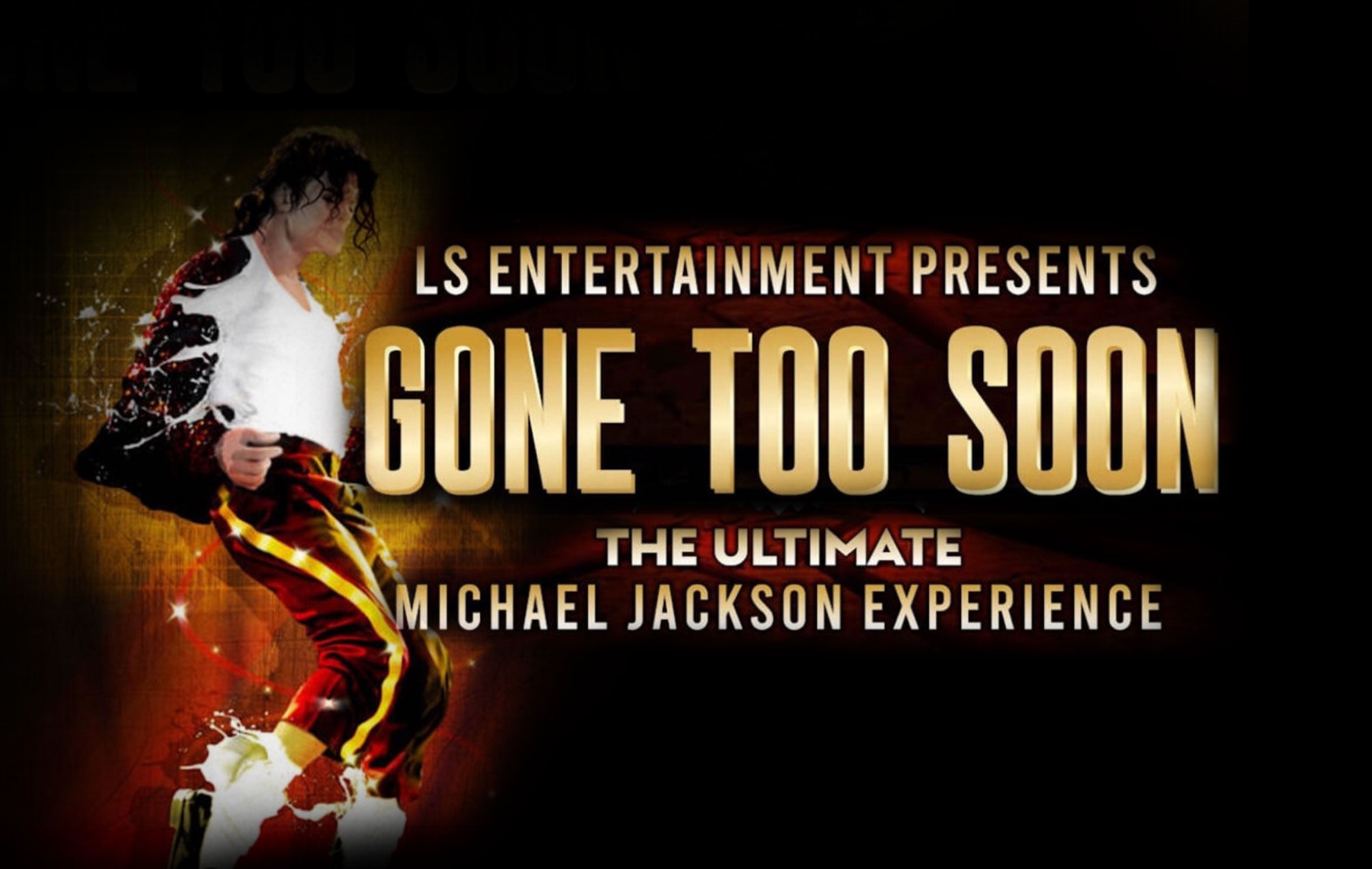 Gone Too Soon – The Ultimate Michael Jackson Experience at Treasure Island Resort & Casino – Welch, MN