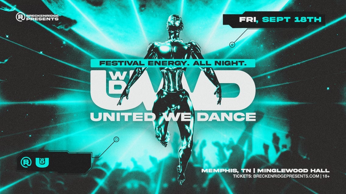 United We Dance: Festival Energy. All Night.