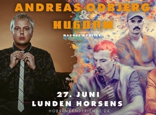 ANDREAS ODBJERG / HUGORM / + support MAGNUS MÜNSTER
