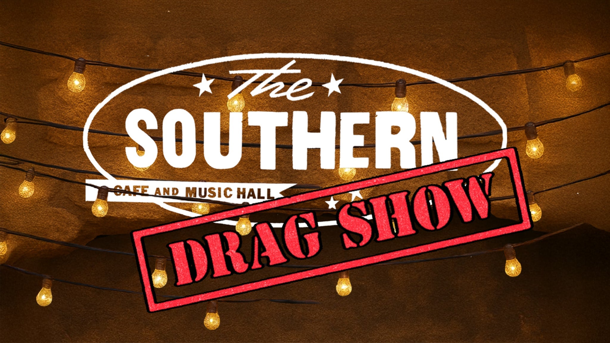 The Southern Drag Show!
