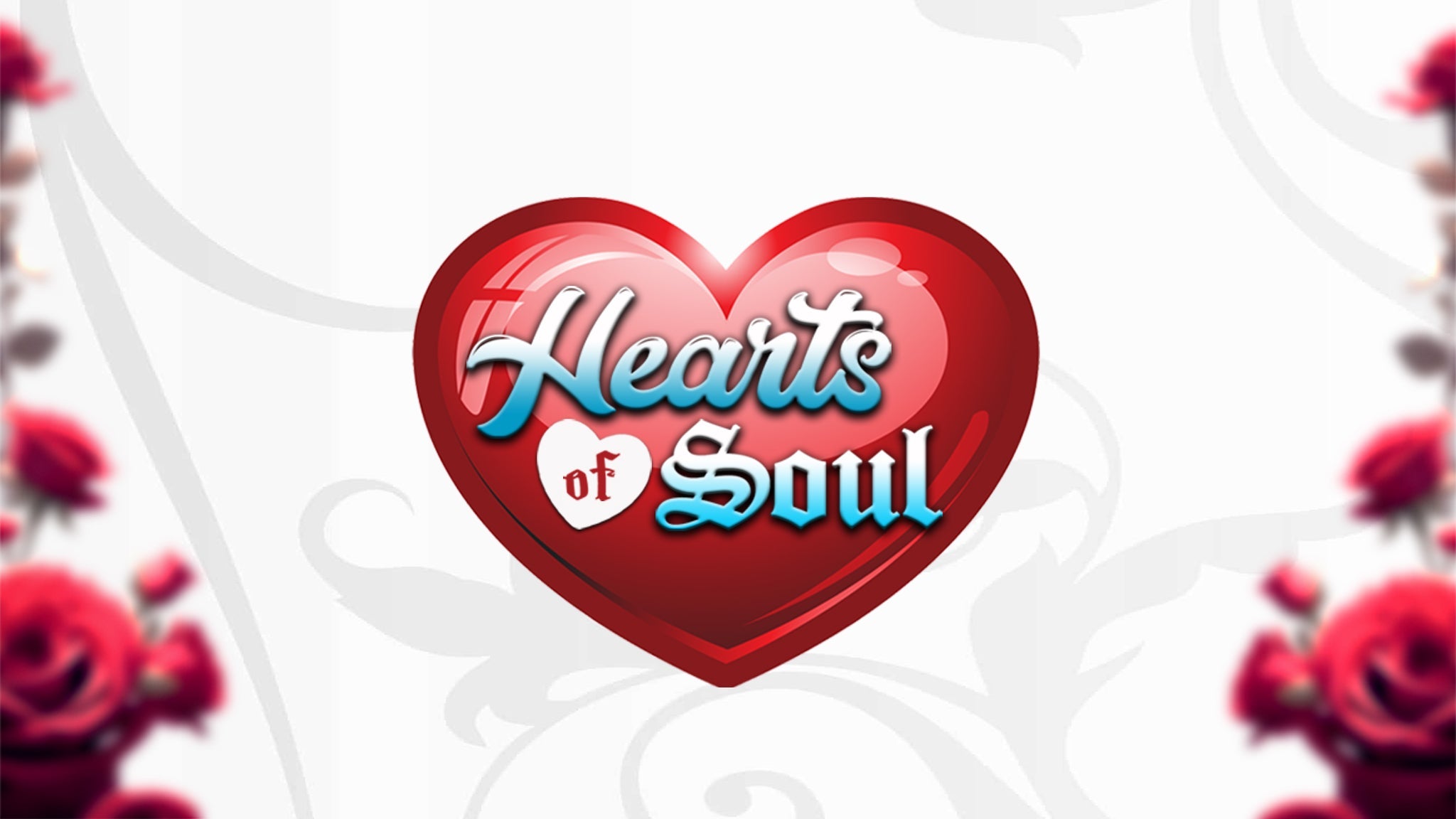 Hearts Of Soul at Terrace Theater – Long Beach Convention and Entertainment Center – Long Beach, CA