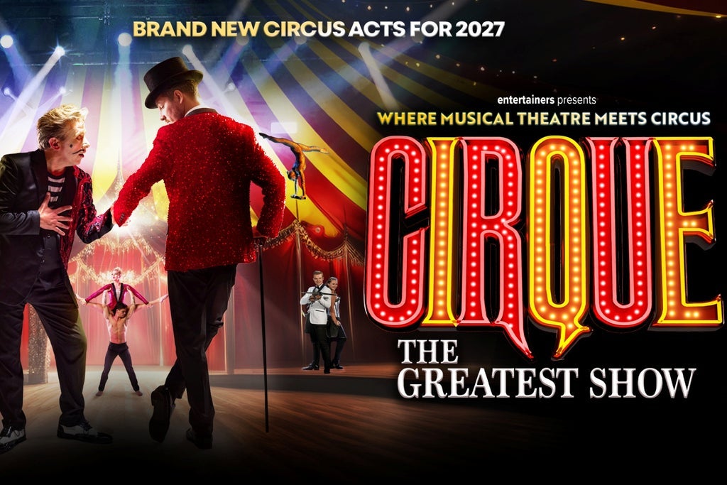Cirque: the Greatest Show