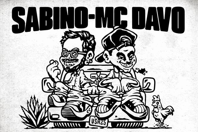 MC DAVO & SABINO Los Angeles  presale password