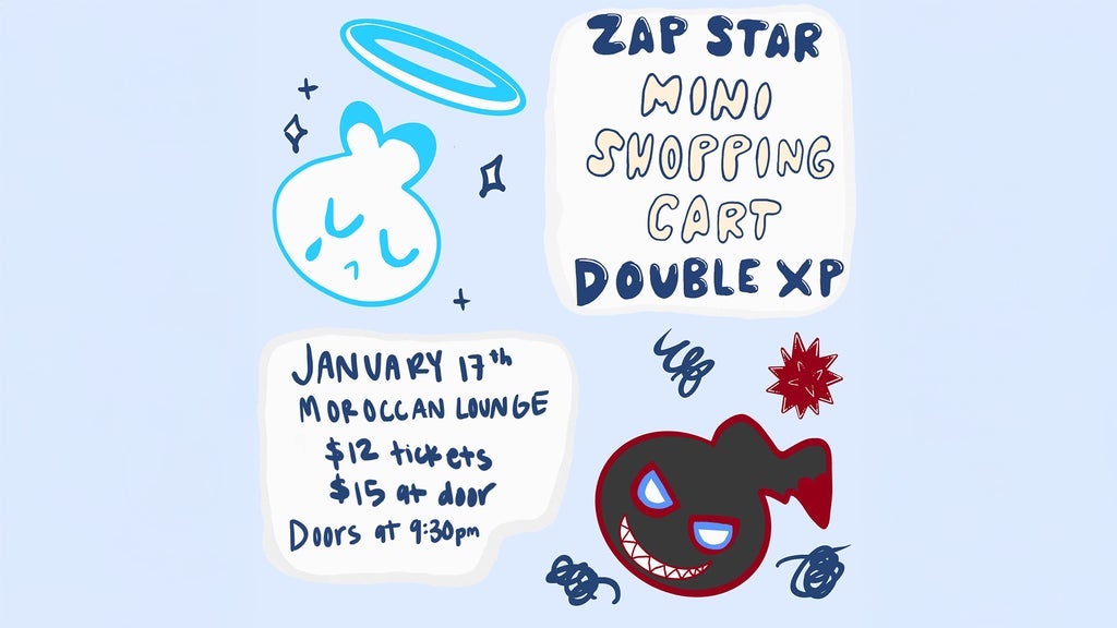Zap Star, Minishoppingcart & Double XP