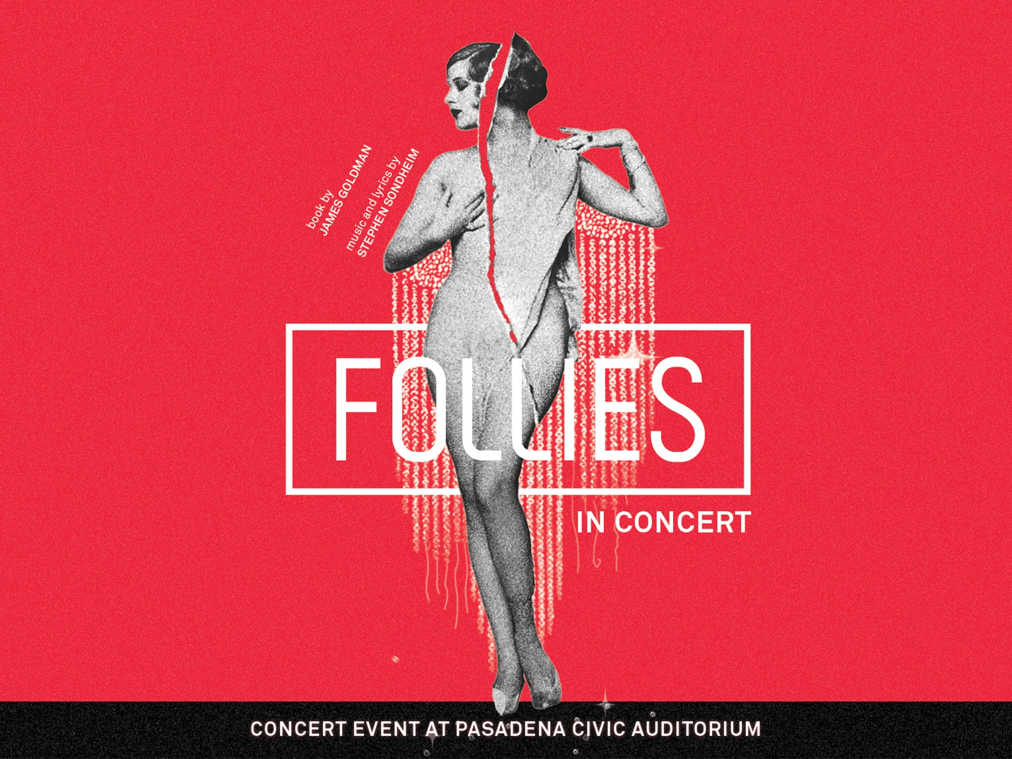 Pasadena Playhouse Presents Follies In Concert at The Pasadena Civic – Pasadena, CA