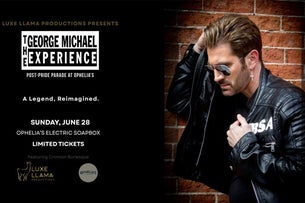Ophelia's Gay Matinee: A Pride Celebration & George Michael Experience